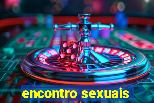 encontro sexuais